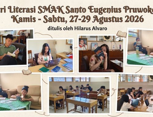 Hari Literasi SMAK Santo Eugenius Purwokerto Kamis-Sabtu, 27-29 Agustus 2026